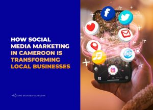 social media marketing in Cameroon