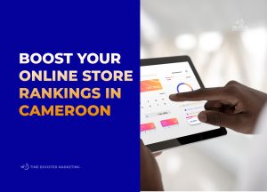 SEO for Cameroonian e-commerce