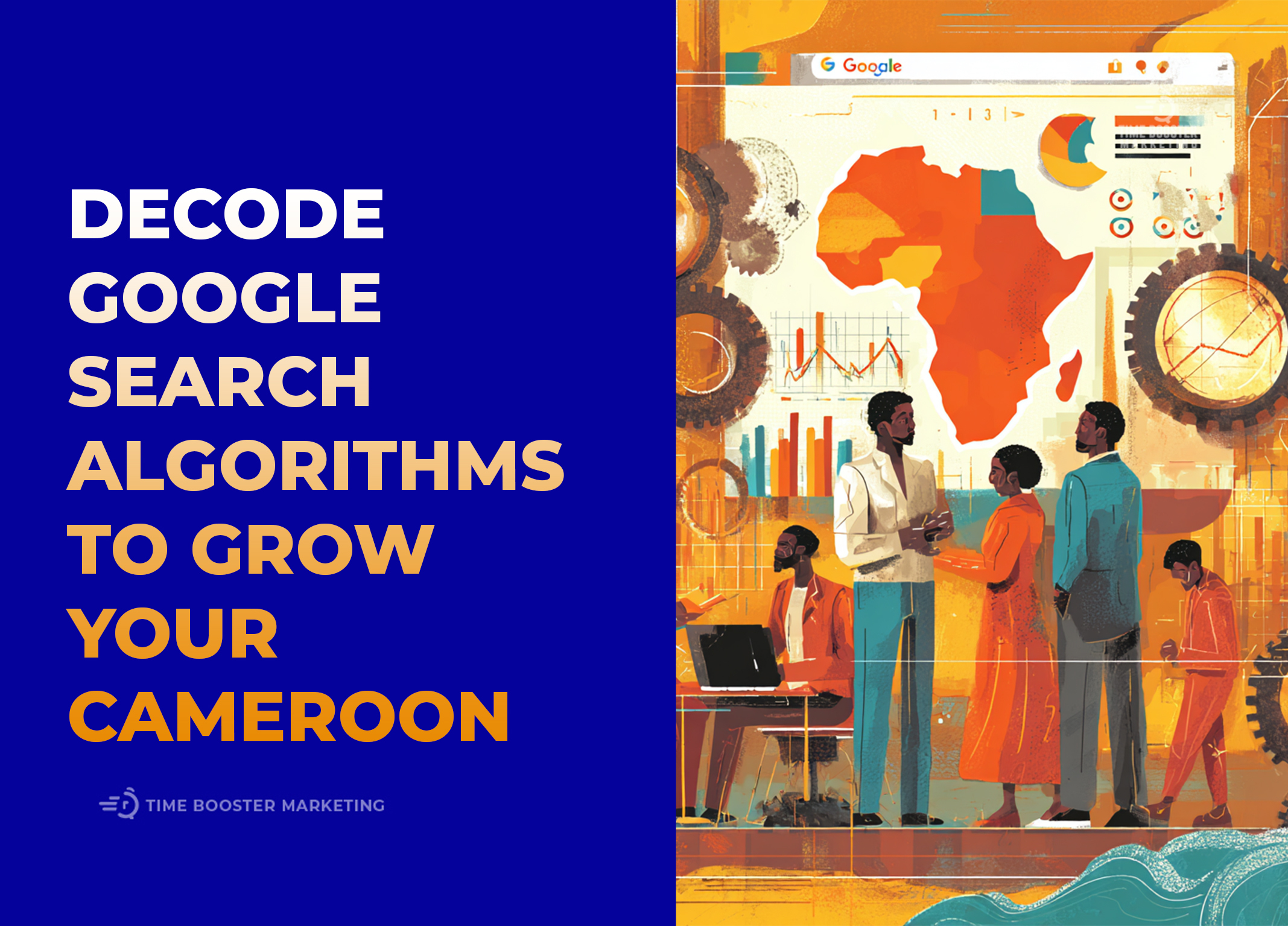 Google Search Algorithms for Cameroon businesses