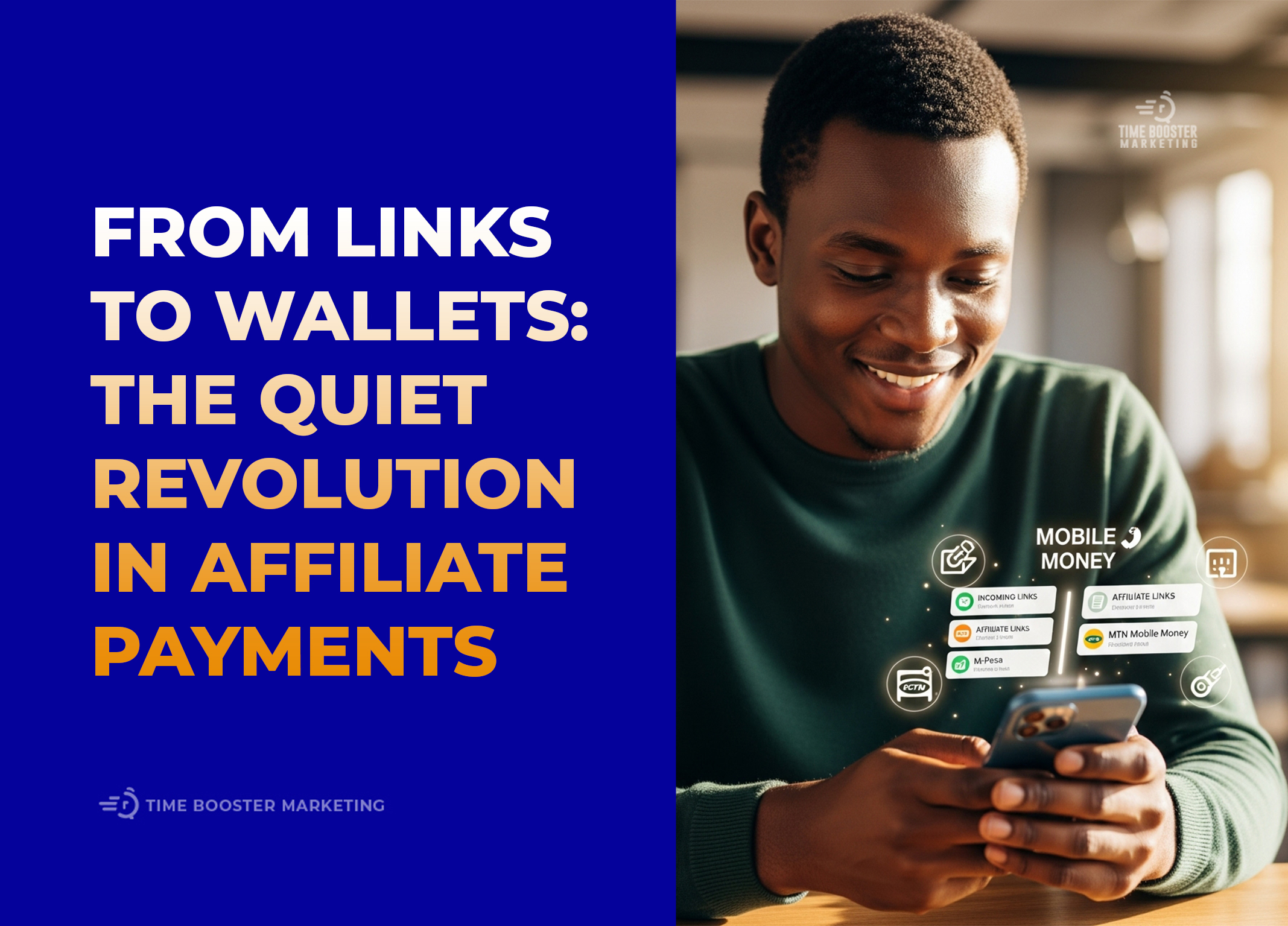 Mobile Money in Affiliate Marketing