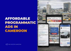 Affordable Programmatic Ads in Cameroon