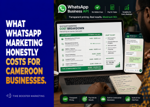 How Much Does WhatsApp Marketing Cost in Cameroon?