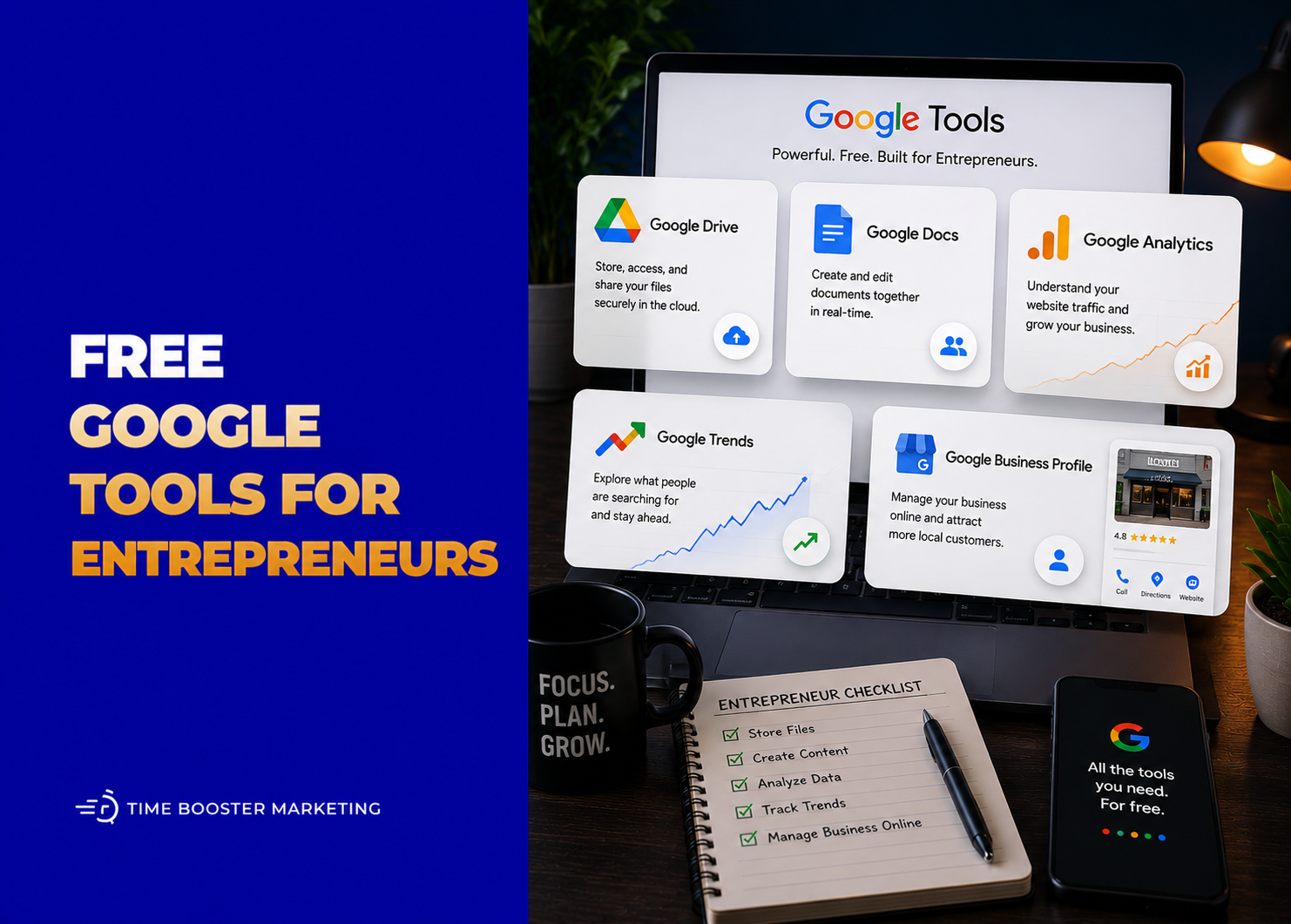 Top 10 Free Google Tools Every Entrepreneur Should Use