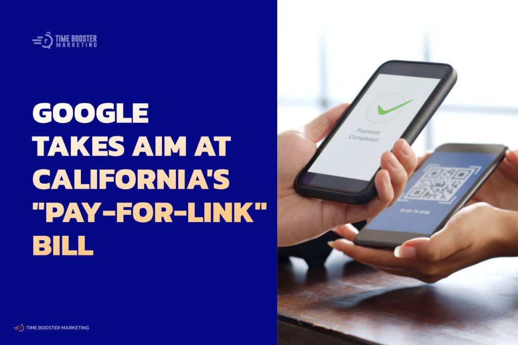 Google Takes Aim at California's "Pay-for-Link" Bill: Local News Caught in the Crossfire