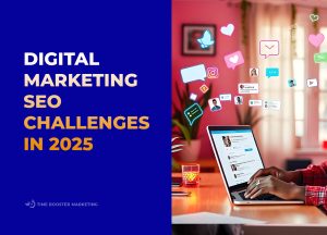 Digital Marketing SEO Challenges
