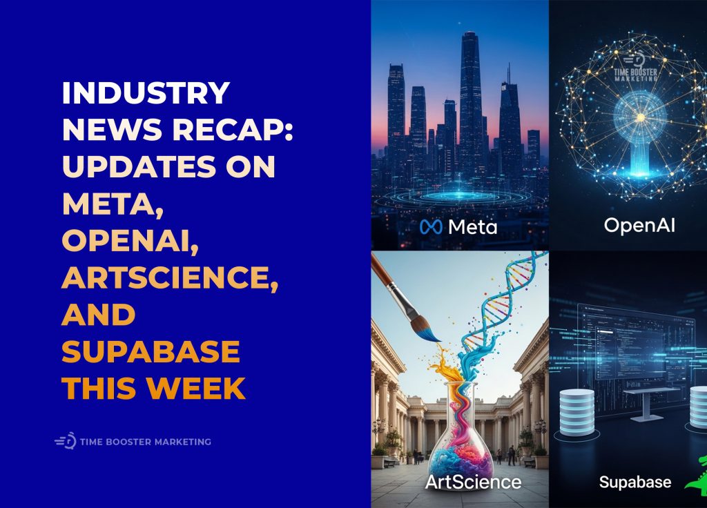 November Industry Updates 2025: Meta, OpenAI, ArtScience, and Supabase 